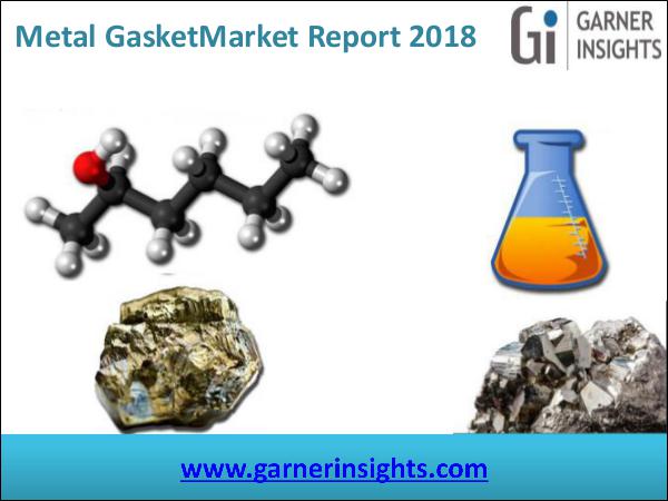Metal Gasket Market Report 2018
