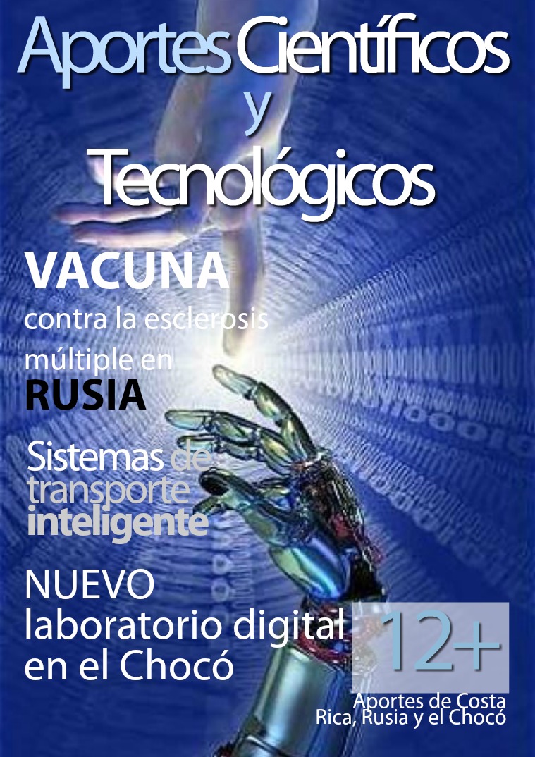 Aportes científicos y tecnológicos de Rusia, Costa Rica y El Chocó I