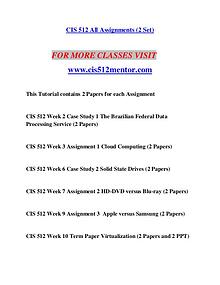 CIS 512 MENTOR Education is Power/cis512mentor.com