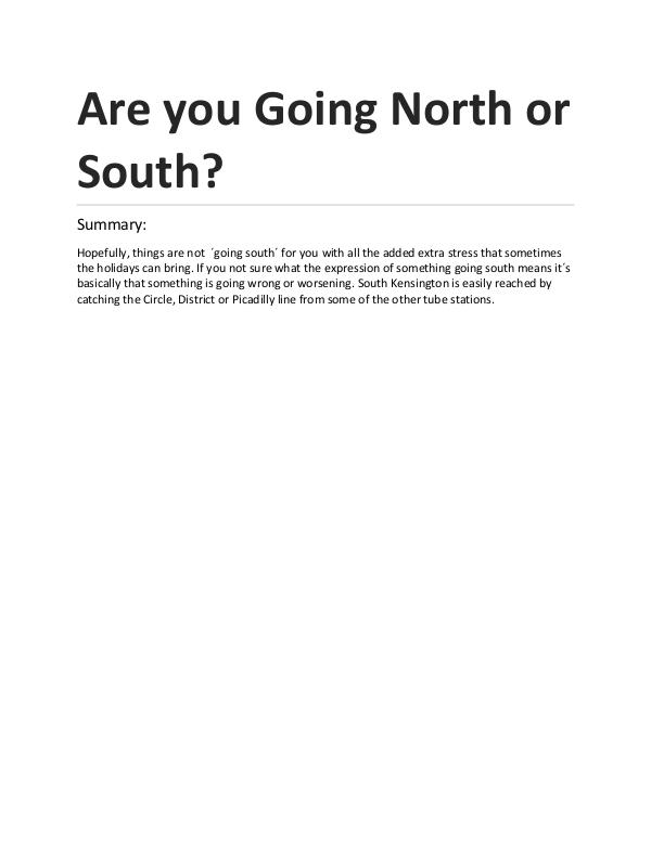 Are you Going North or South Are you Going North or South