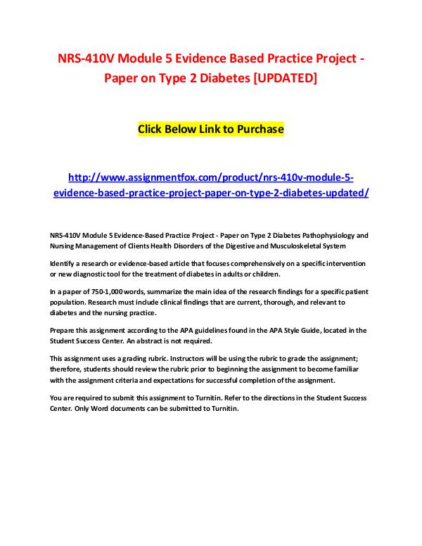 NRS-410V Module 5 Evidence Based Practice Project - Paper on Type 2 D NRS-410V Module 5 Evidence Based Practice Project