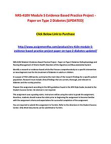 NRS-410V Module 5 Evidence Based Practice Project - Paper on Type 2 D