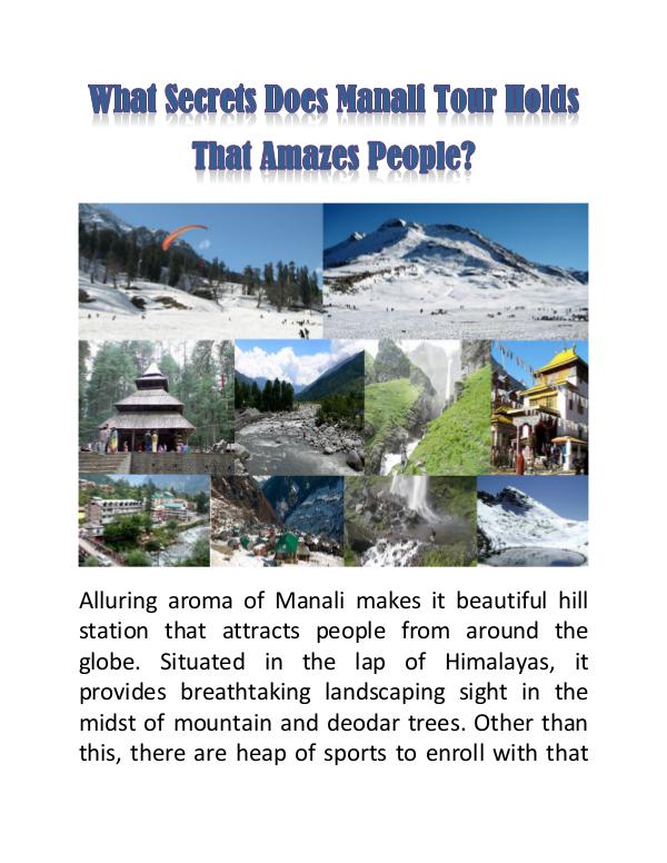 What Secrets Does Manali Tour Holds That Amazes People? What Secrets Does Manali Tour Holds That Amazes