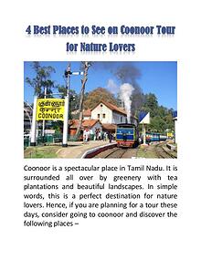 4 Best Places to See on Coonoor Tour for Nature Lovers