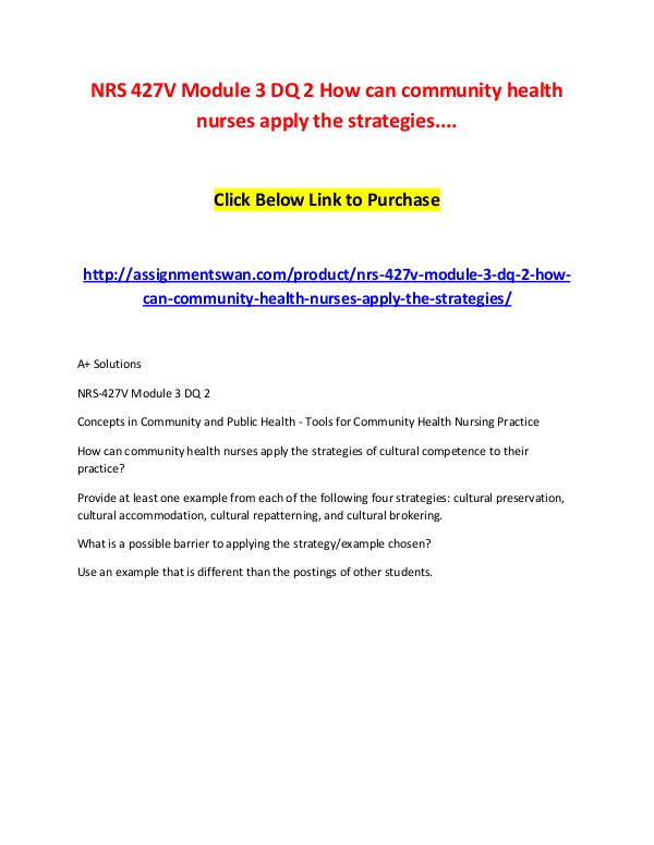 NRS 427V Module 3 DQ 2 How can community health nu