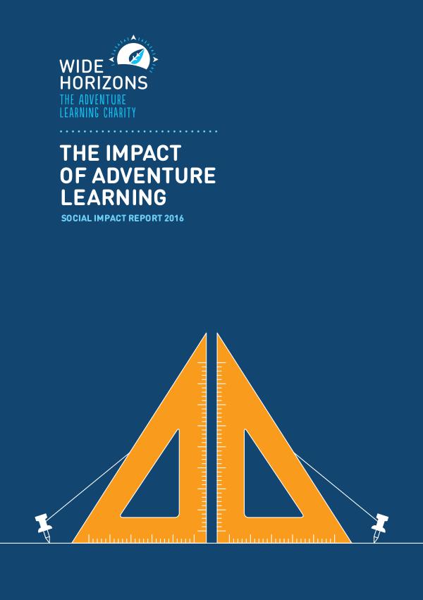 Wide Horizons Social Impact Report - The Impact of Adventure Learning 2016
