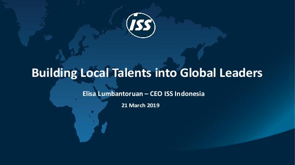 ISS Building Local Talents into Global Leaders