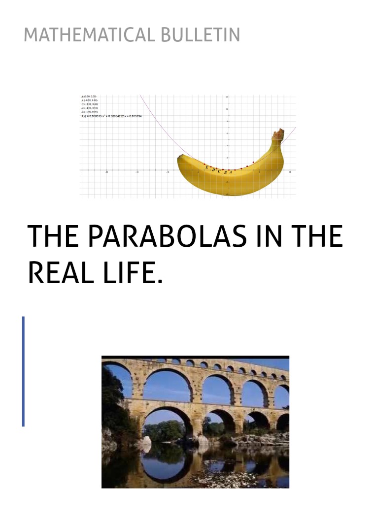 THE PARABOLAS IN THE REAL LIFE 1