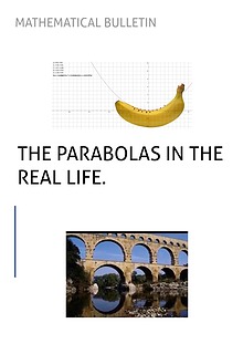 THE PARABOLAS IN THE REAL LIFE