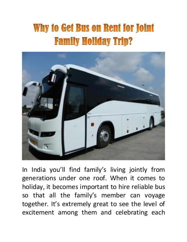 Why to Get Bus on Rent for Joint Family Holiday Trip? Why to Get Bus on Rent for Joint Family Holiday Tr