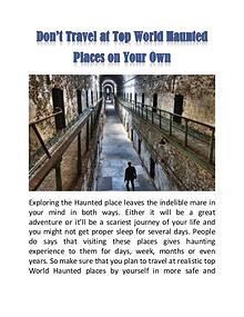 Don’t Travel at Top World Haunted Places on Your Own