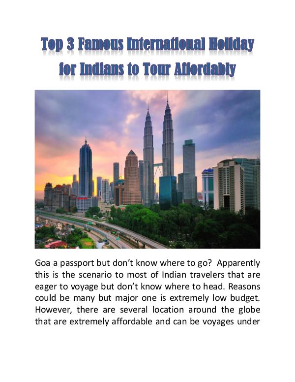 Top 3 Famous International Holiday for Indians to Tour Affordably Top 3 Famous International Holiday for Indians