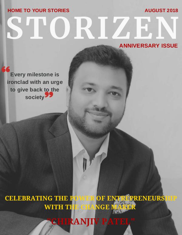 Storizen Magazine August 2018 Issue | Chiranjiv Patel VI