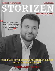 Storizen Magazine August 2018 Issue | Chiranjiv Patel