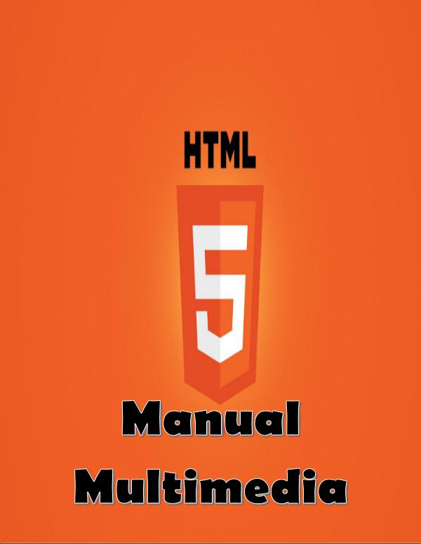 Manual Multimedia HTML5 Manual Multimedia HTML5