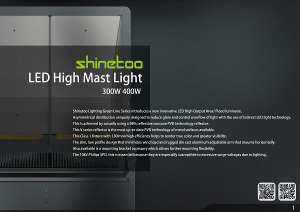 Shinetoo Lighting Catalogue and datasheet 300-400W LED high mast flood lighting