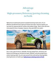 Advantage of High-Pressure/drive way/paving Cleaning in Perth