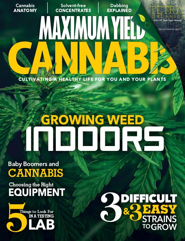 Maximum Yield Cannabis Canada 2018 June/July
