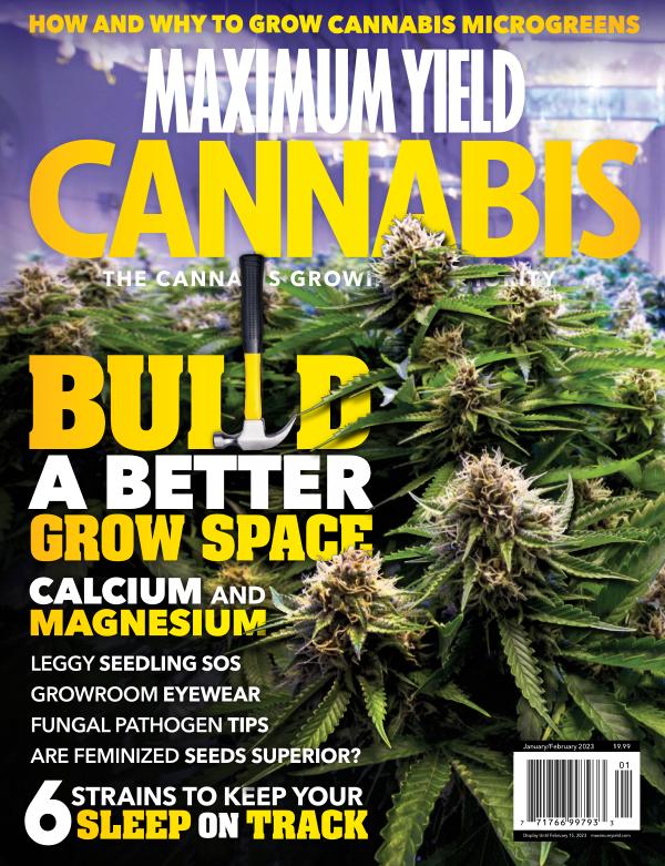 Maximum Yield Cannabis Canada January/February 2023