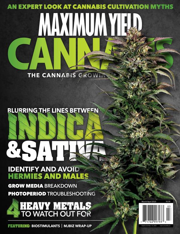 Maximum Yield Cannabis Canada March/April 2023