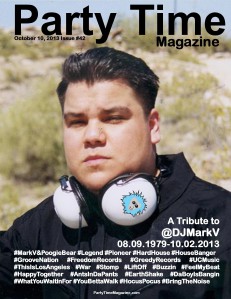 Party Time Magazine Party Time Magazine Issue #42 Tribute to DJ Mark V