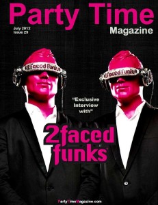 Party Time Magazine Jul. 2012 Issue 29 2 Faced Funks