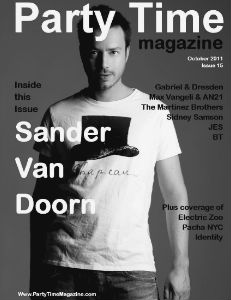 Party Time Magazine Party Time Magazine Issue 15 Sander Van Doorn
