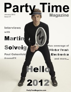 Party Time Magazine Party Time Magazine Issue 21 Martin Solveig