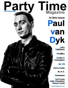 Party Time Magazine Party Time Magazine Issue 36 Paul van Dyk