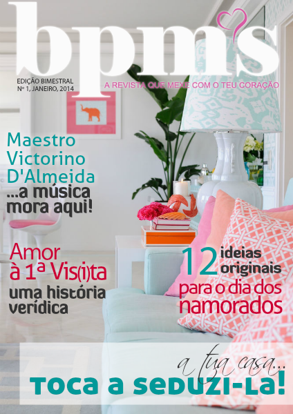 Date a Home Magazine | Jan / Fev 2014