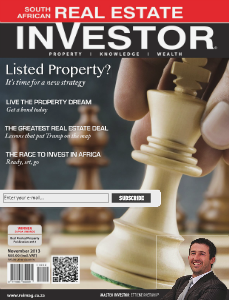 Real Estate Investor Magazine South Africa November 2013