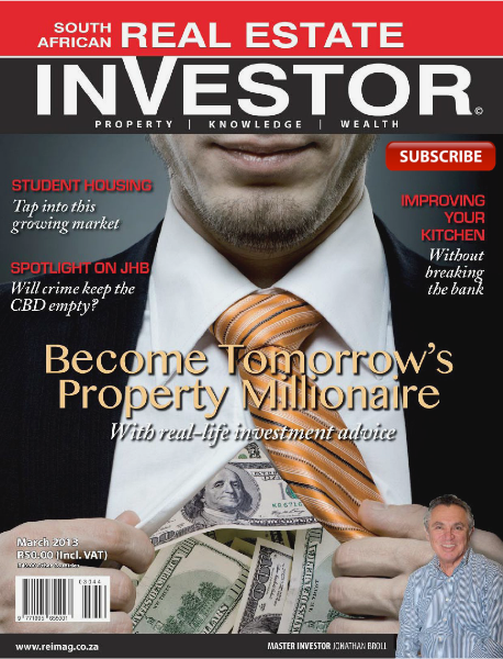 Real Estate Investor Magazine South Africa March 2013