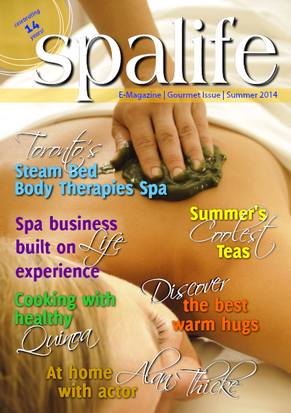 Spa Life E-Magazine Issue 2 Vol. 14 Summer Gourmet 2014