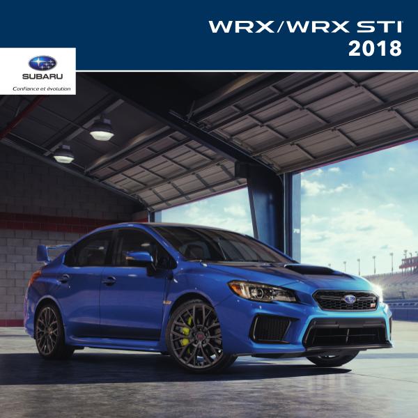 Brochures Subaru WRX et WRX STI Brochure WRX et WRX STI 2018