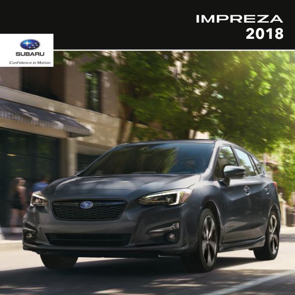 Subaru Impreza Brochures 2018 Impreza Brochure