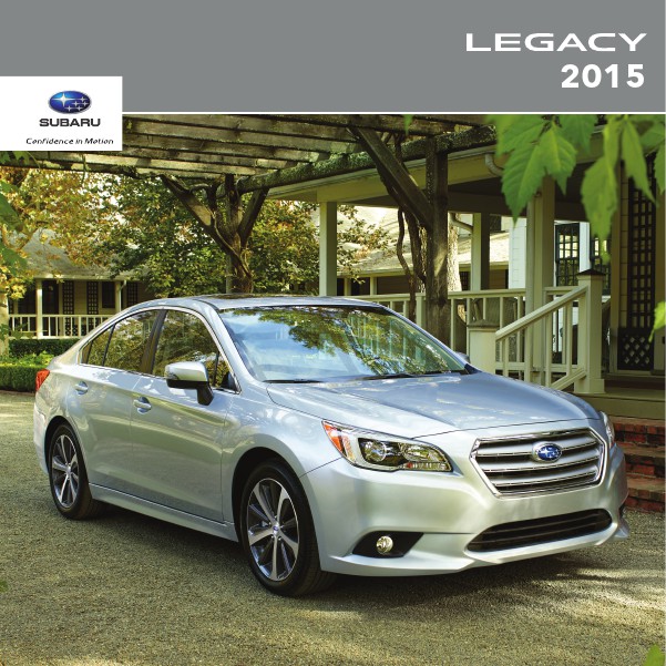 Subaru Legacy Brochures 2015 Legacy Brochure