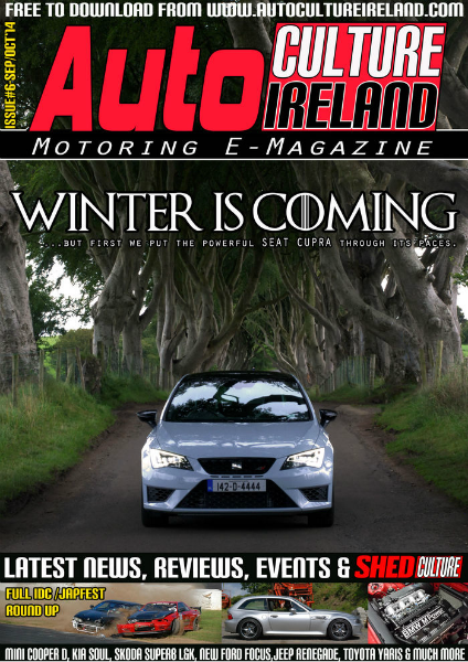 Auto Culture Ireland Issue #6 - Sept/Oct 2014