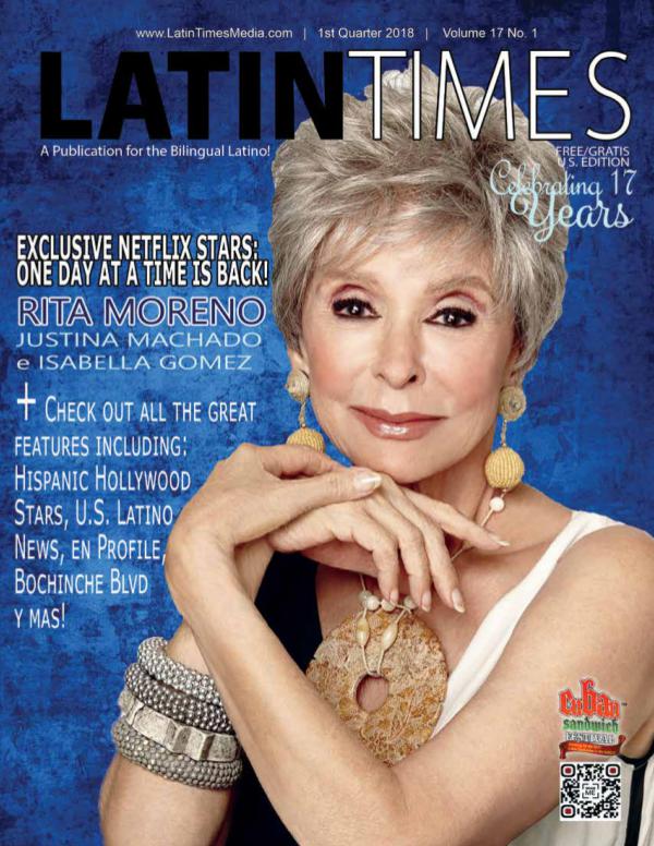 Latin Times Magazine 1st Quarter 2018