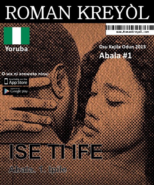 Roman Kreyol Abala #1: Ipile (Yoruba)
