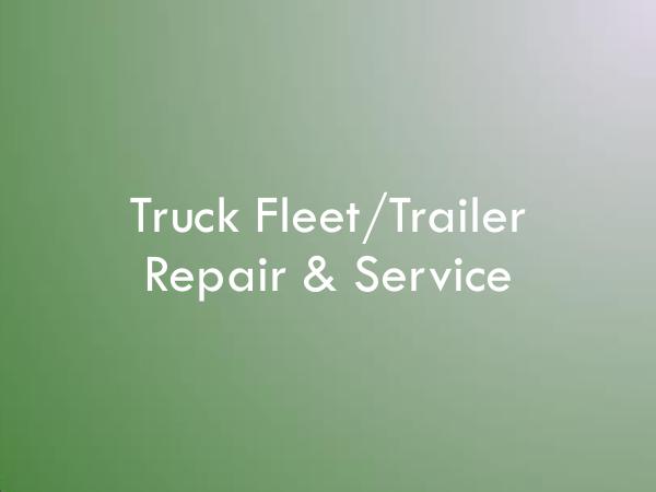 Mobile Truck Services Truck Fleet Trailer Repair & Service