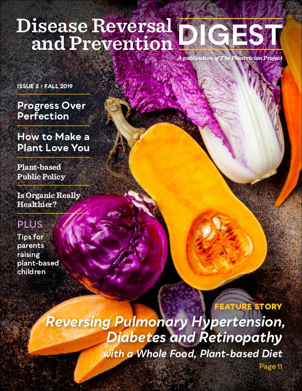 Disease Reversal and Prevention Digest Issue 2 / Fall 2019