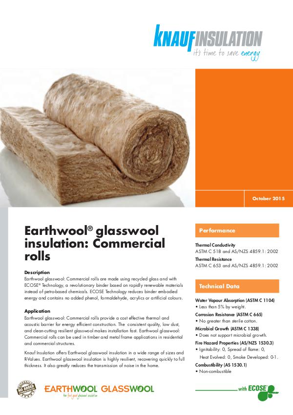 Earthwool® glasswool insulation: Commercial rolls Earthwool® glasswool insulation Commercial rolls