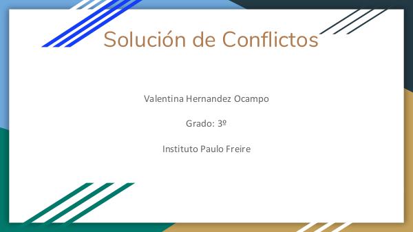 Solución de conflictos Solución de Conflictos