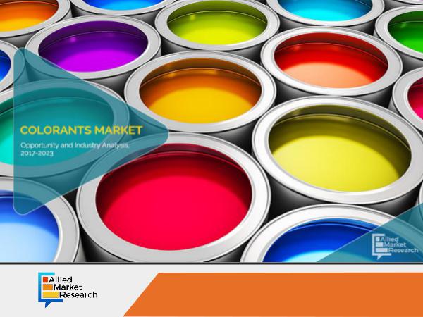 Colorants Market To Witness Phenomenal Growth by 2023 Colorants Market To Witness Phenomenal Growth