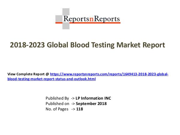 2018-2023 Global Blood Testing Market Report (Stat
