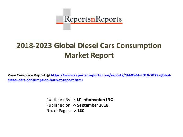 My first Magazine 2018-2023 Global Diesel Cars Consumption Market Re