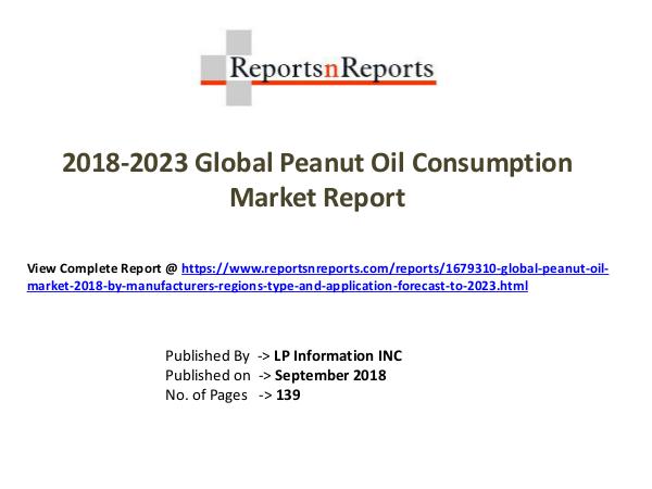 Global Peanut Oil Market 2018 by Manufacturers, Re