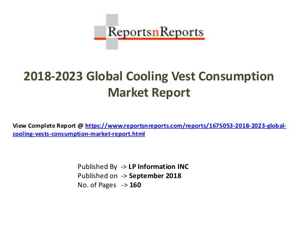 My first Magazine 2018-2023 Global Cooling Vests Consumption Market