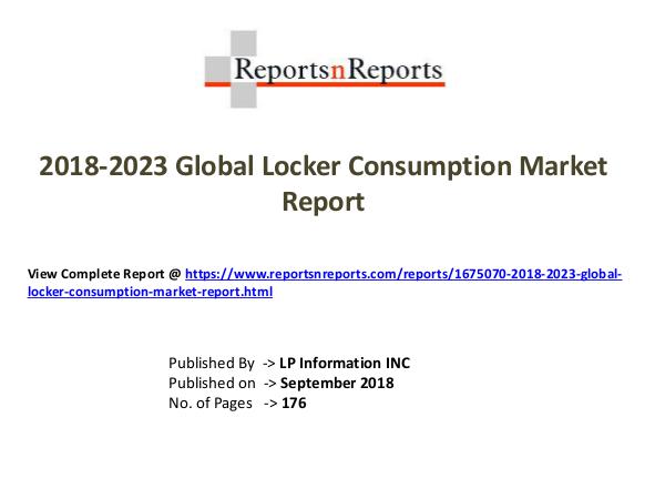 My first Magazine 2018-2023 Global Locker Consumption Market Report