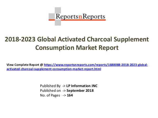 My first Magazine 2018-2023 Global Activated Charcoal Supplement Con